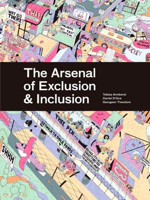 cover image of The Arsenal of Exclusion & Inclusion